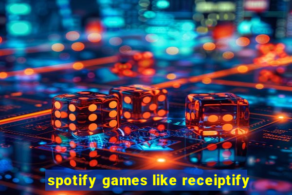 spotify games like receiptify